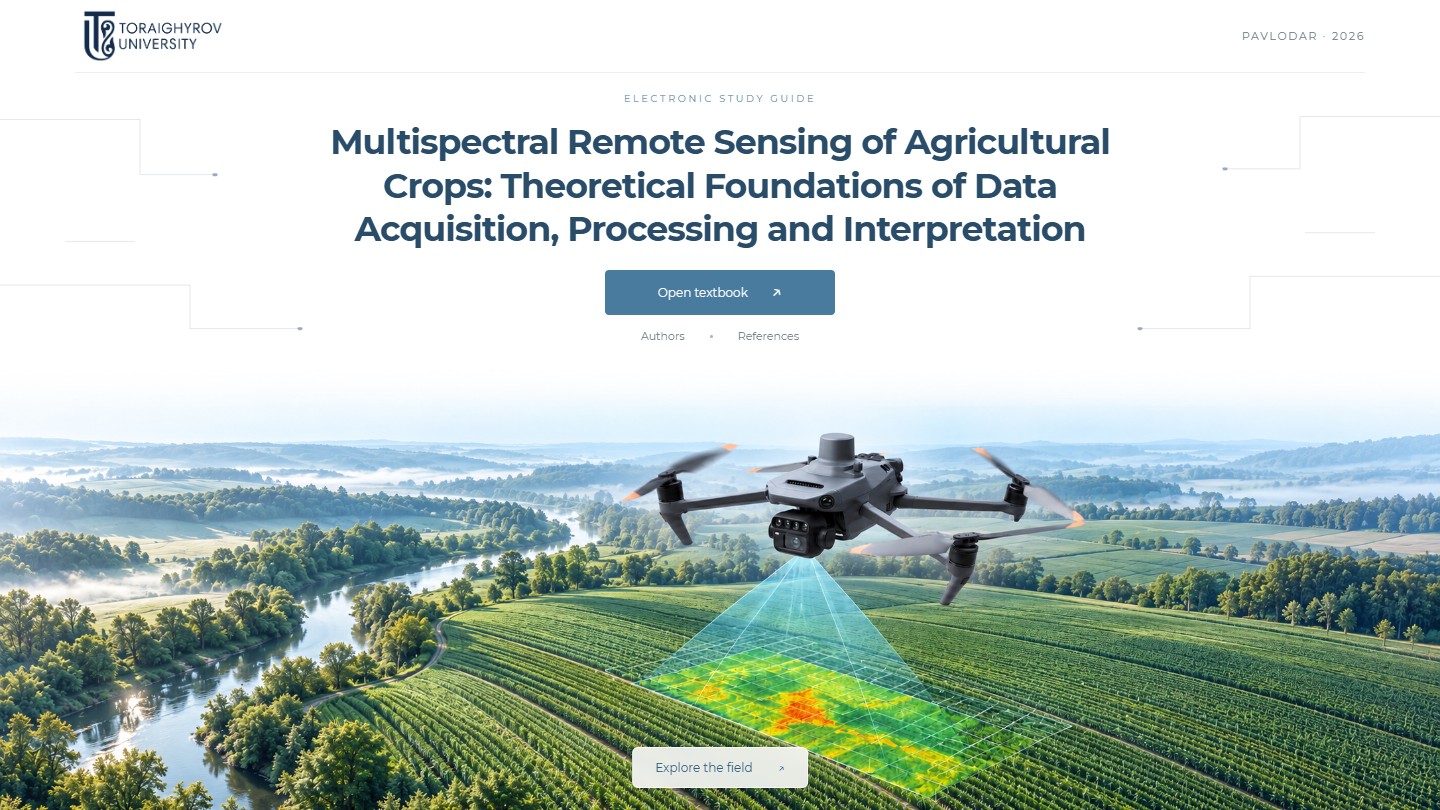Multispectral Remote Sensing of Agricultural Crops: Theoretical Foundations of Data Acquisition, Processing and Interpretation